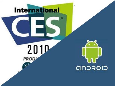 ces 2010 android