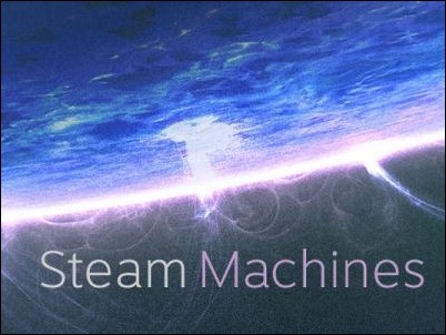 Valve anuncia Steammachines,  cajas y consolas operando bajo SteamOS
