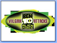 Ben 10 Alien Force: Vilgax Attacks… vuelve con fuerza este año