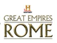 History Channel: Great Empires Rome