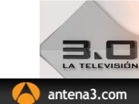Antena 3 TV crea "3.0" para ver contenidos a través de TDT, móvil e internet