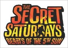 Hoy sale a la venta “The Secret Saturdays: Beasts of the 5TH Sun”